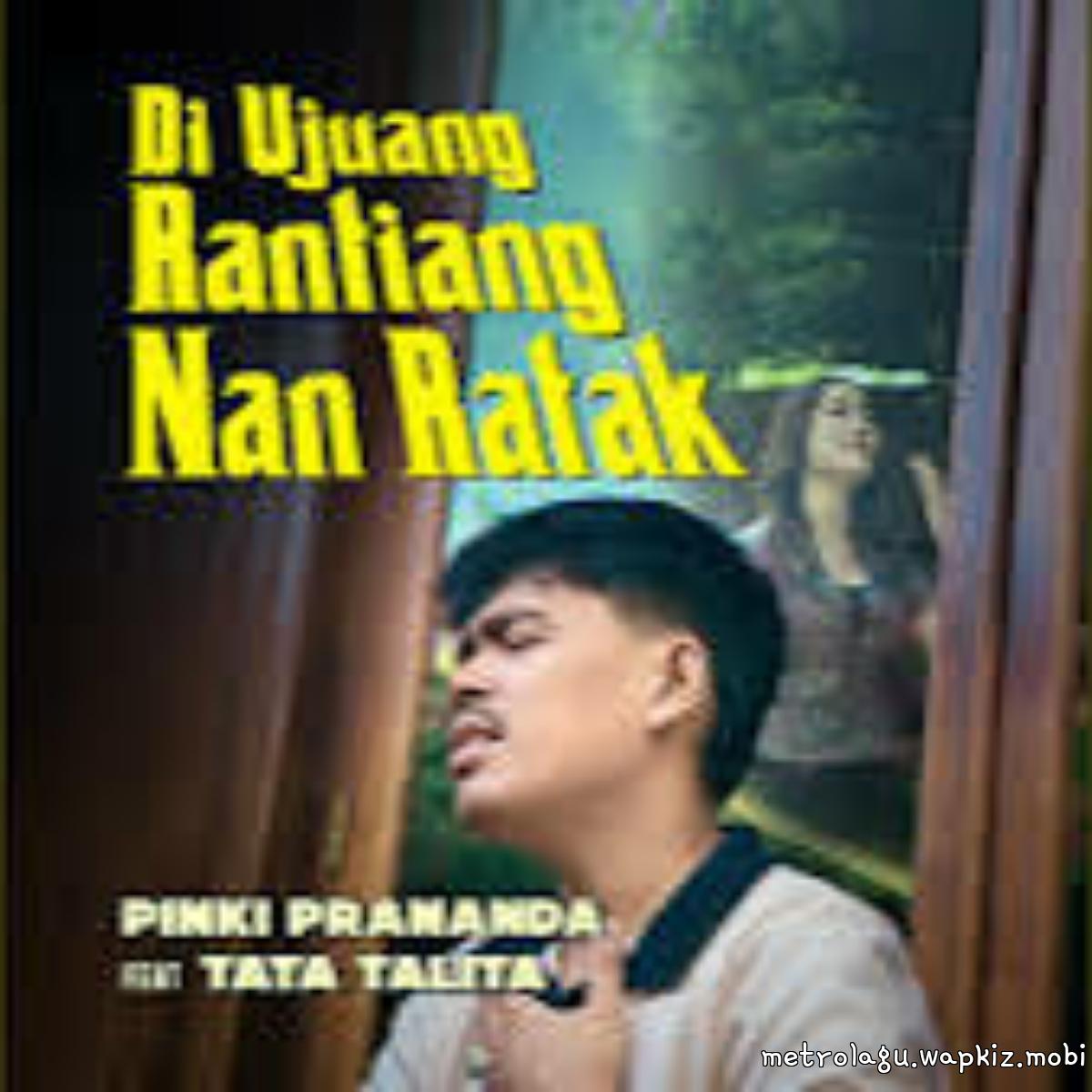 Pinki Prananda Ft Tata Talita - Di Ujuang Rantiang Nan Ratak cover art on Wallkpop