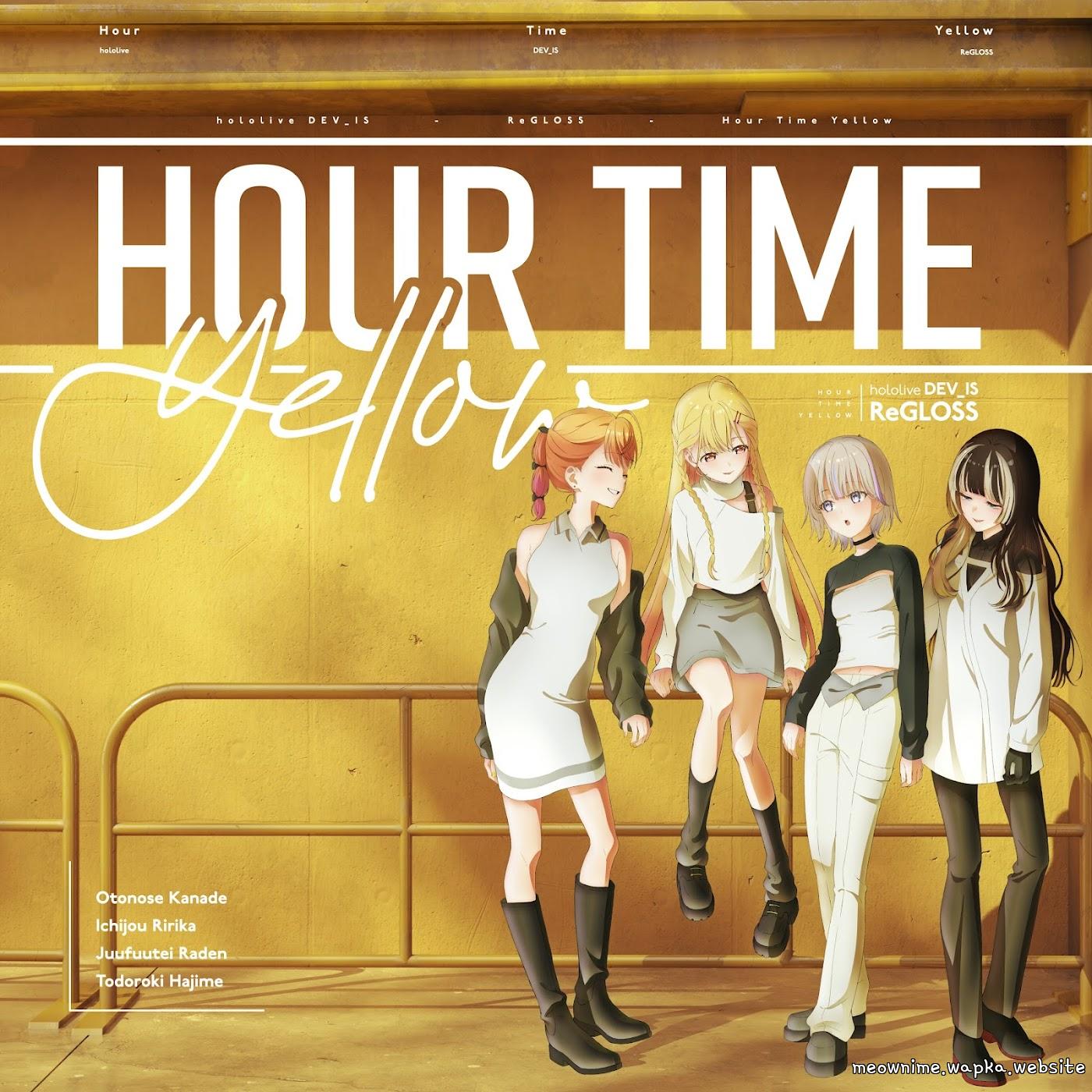 ReGLOSS - Hour Time Yellow [Theme Song hololive IDOL PROJECT] cover art on Wallkpop