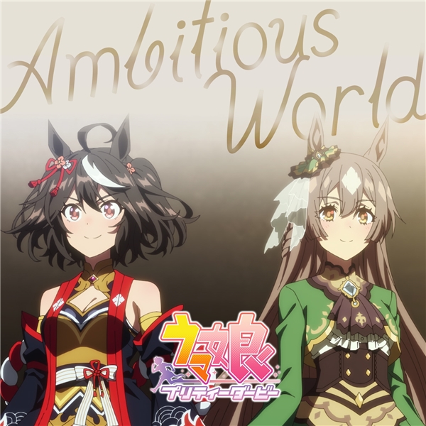 Satono Diamond (CV: Hina Tachibana), Kitasan Black (CV: Hinaki Yano) - Ambitious World [Ending EP9 Uma Musume: Pretty Derby 3rd Season] cover art on Wallkpop