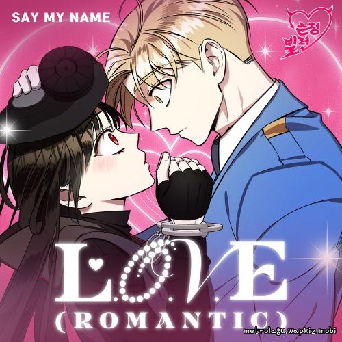 SAY MY NAME - L.O.V.E (Romantic) cover art on Wallkpop