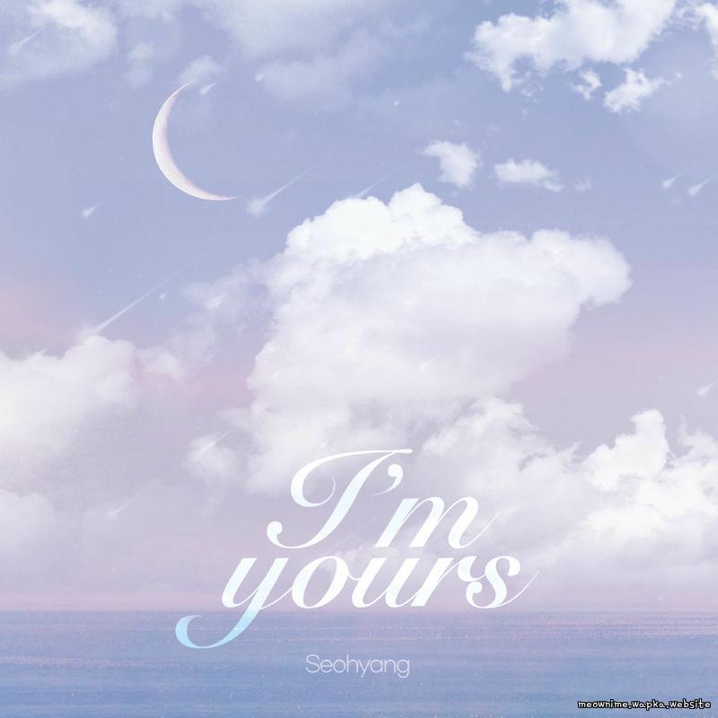 seohyang - I'm yours cover art on Wallkpop