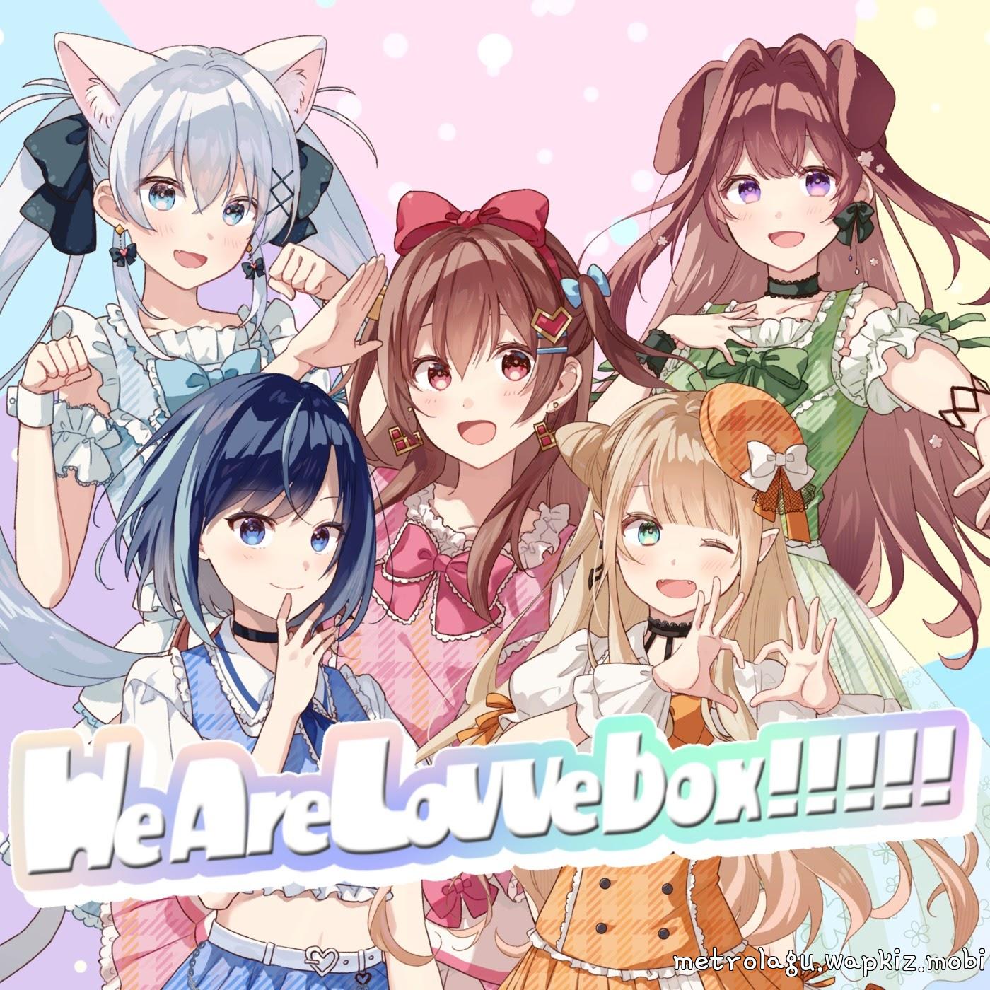 Setsugekka Cohaku, Sakura Ribbon, Inumori Yomogi, Aozora Kanon, Hanano Elenoa - We Are LoVVebox!!!!! [Theme Song Lovvebox] cover art on Wallkpop