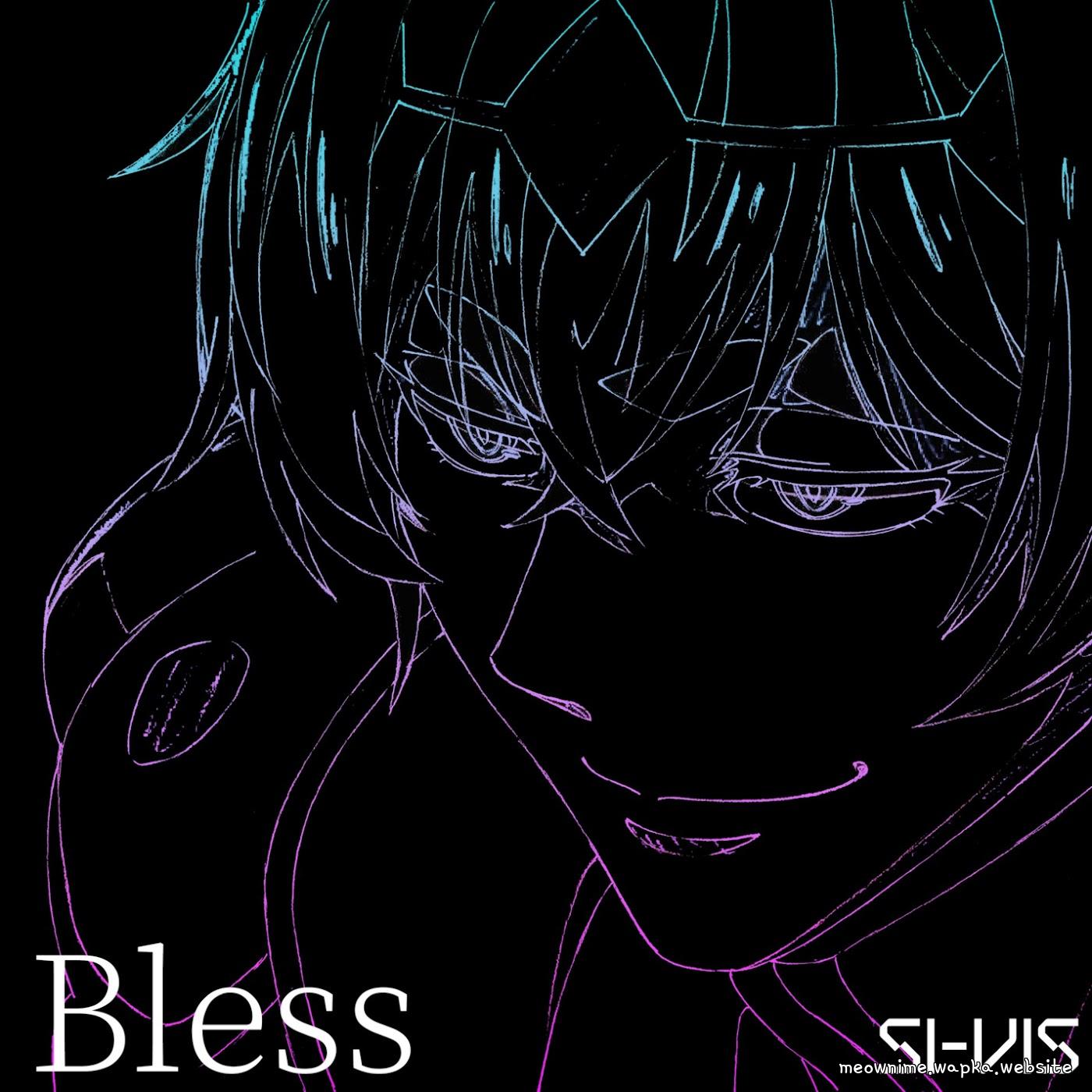 SI-VIS - Bless [Insert Song EP21 SI-VIS: The Sound of Heroes] cover art on Wallkpop
