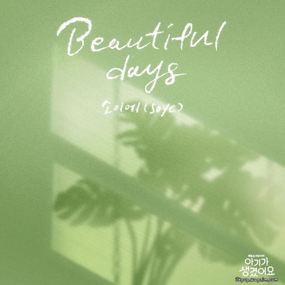 soye - Beautiful Days cover art on Wallkpop