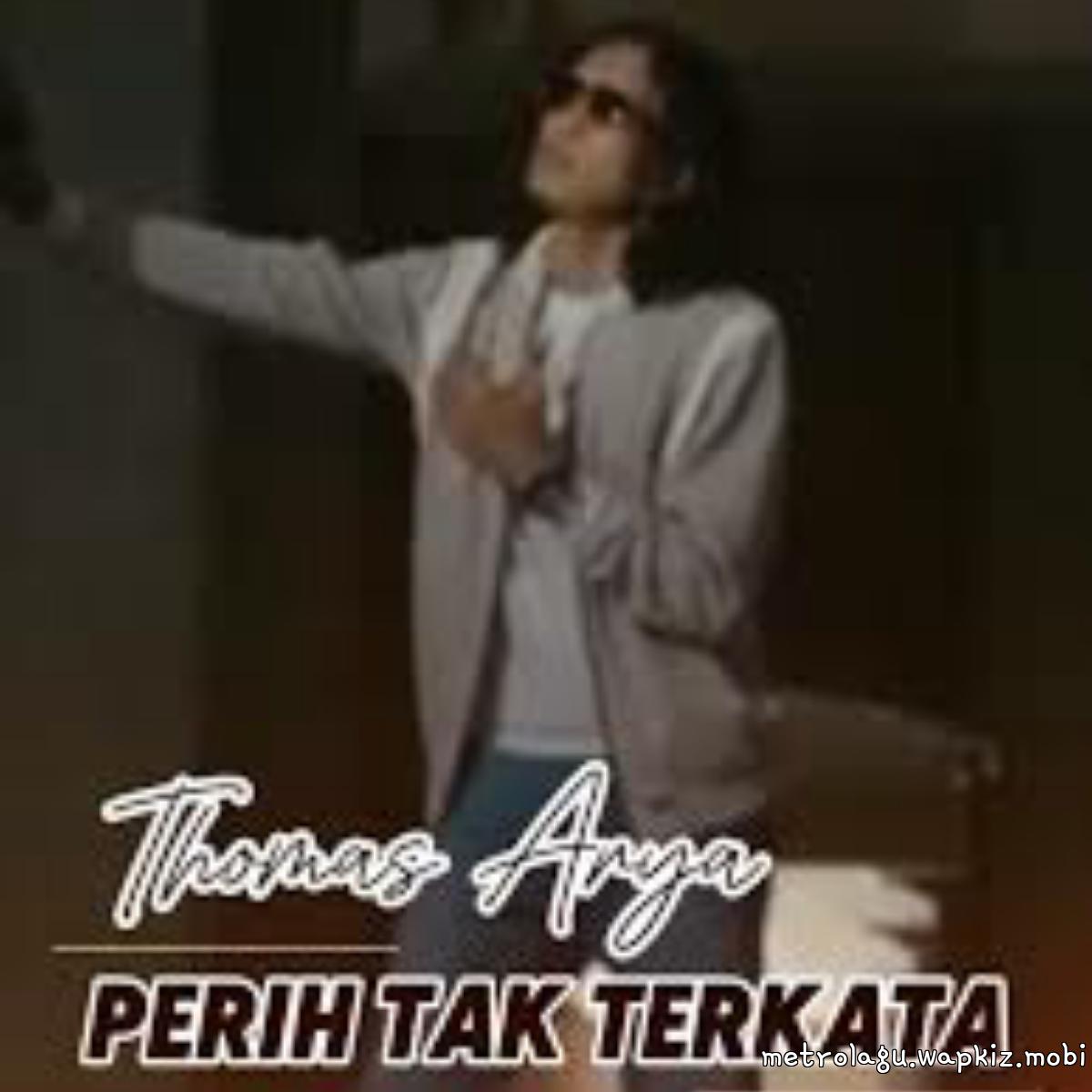 Thomas Arya - Perih Tak Terkata cover art on Wallkpop