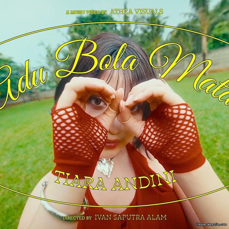 Tiara Andini - Adu Bola Mata cover art on Wallkpop