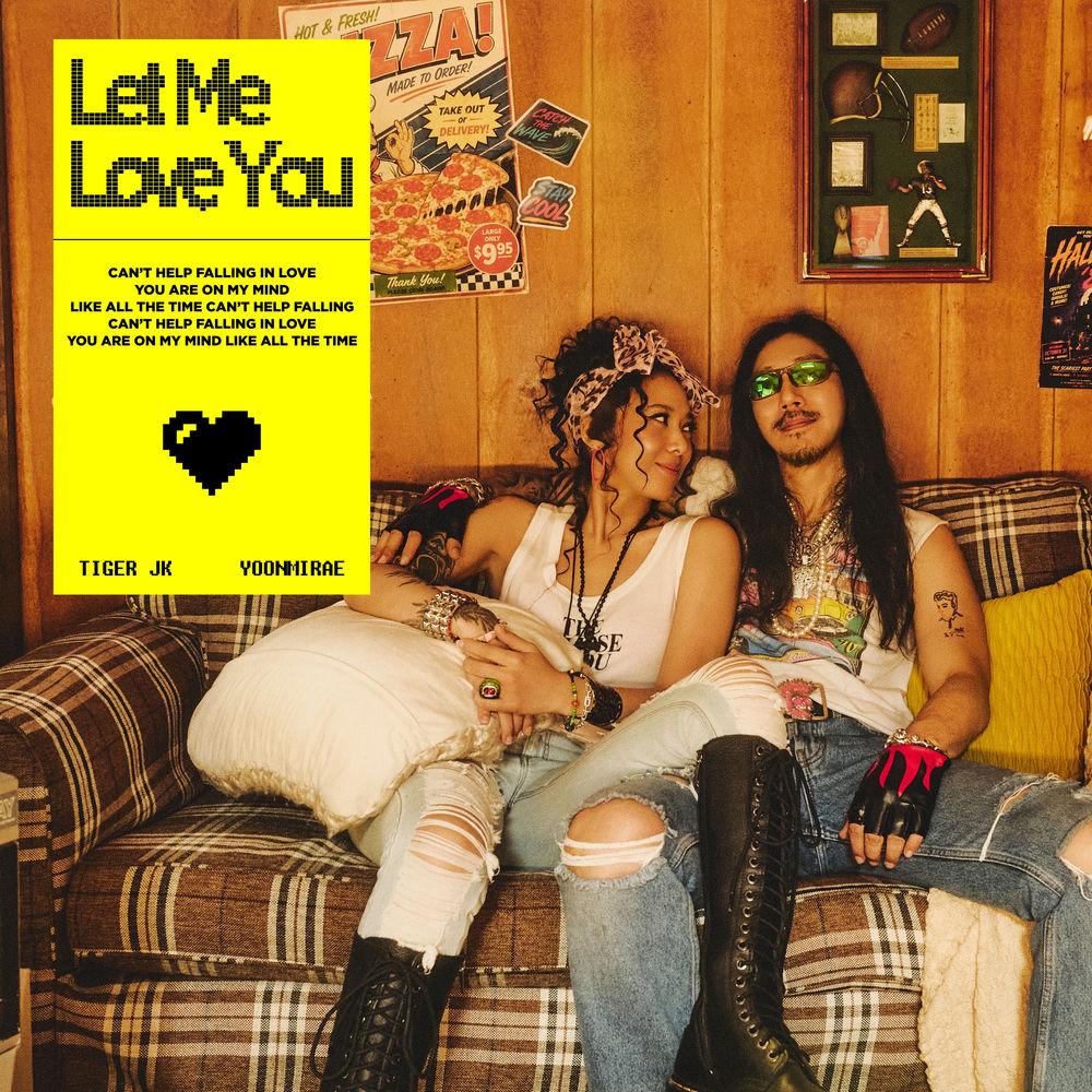 Tiger JK & Yoon Mi Rae - Let Me Love You cover art on Wallkpop
