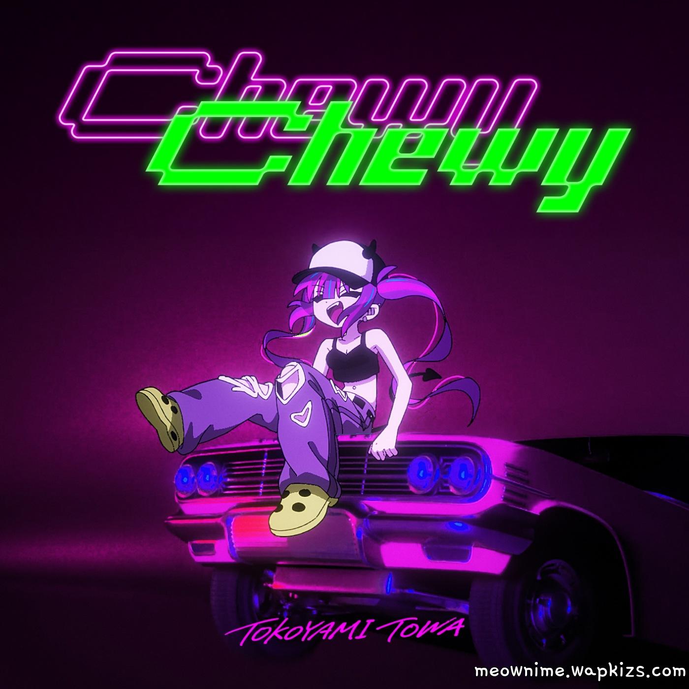 Tokoyami Towa - ChewyChewy [Theme Song hololive IDOL PROJECT] cover art on Wallkpop