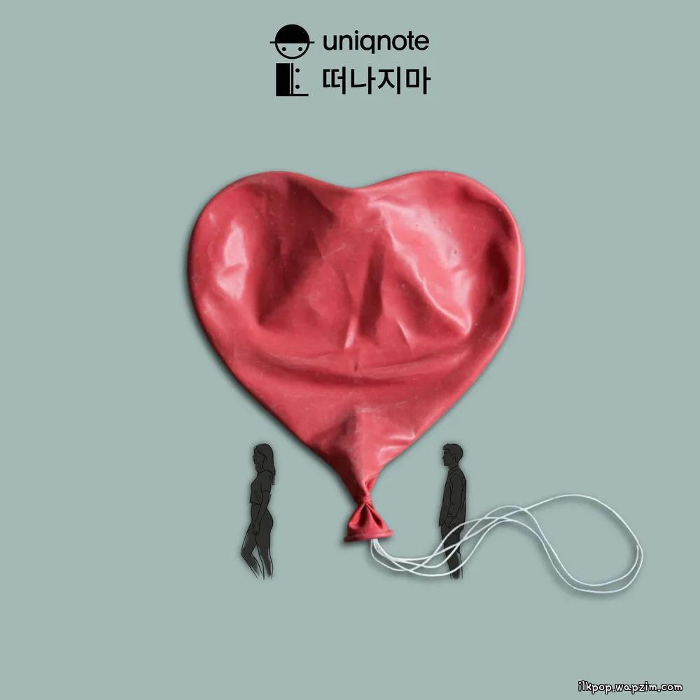 Uniqnote - 떠나지마 (Don't Leave Me) (Feat. Mackelli) cover art on Wallkpop