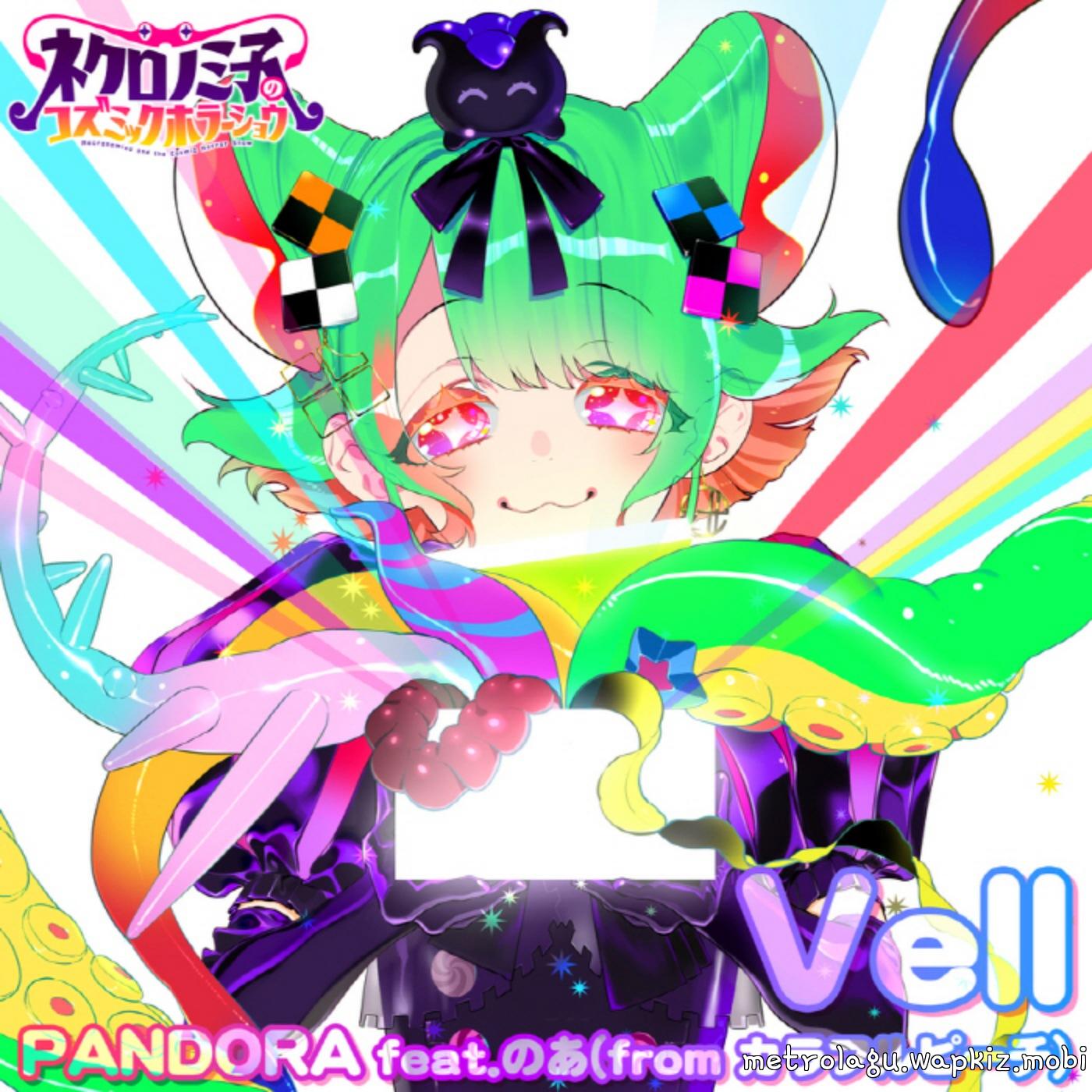 Vell feat. Noa from Colorful Peach - PANDORA [Ending Necronomico no Cosmic Horror Show] cover art on Wallkpop