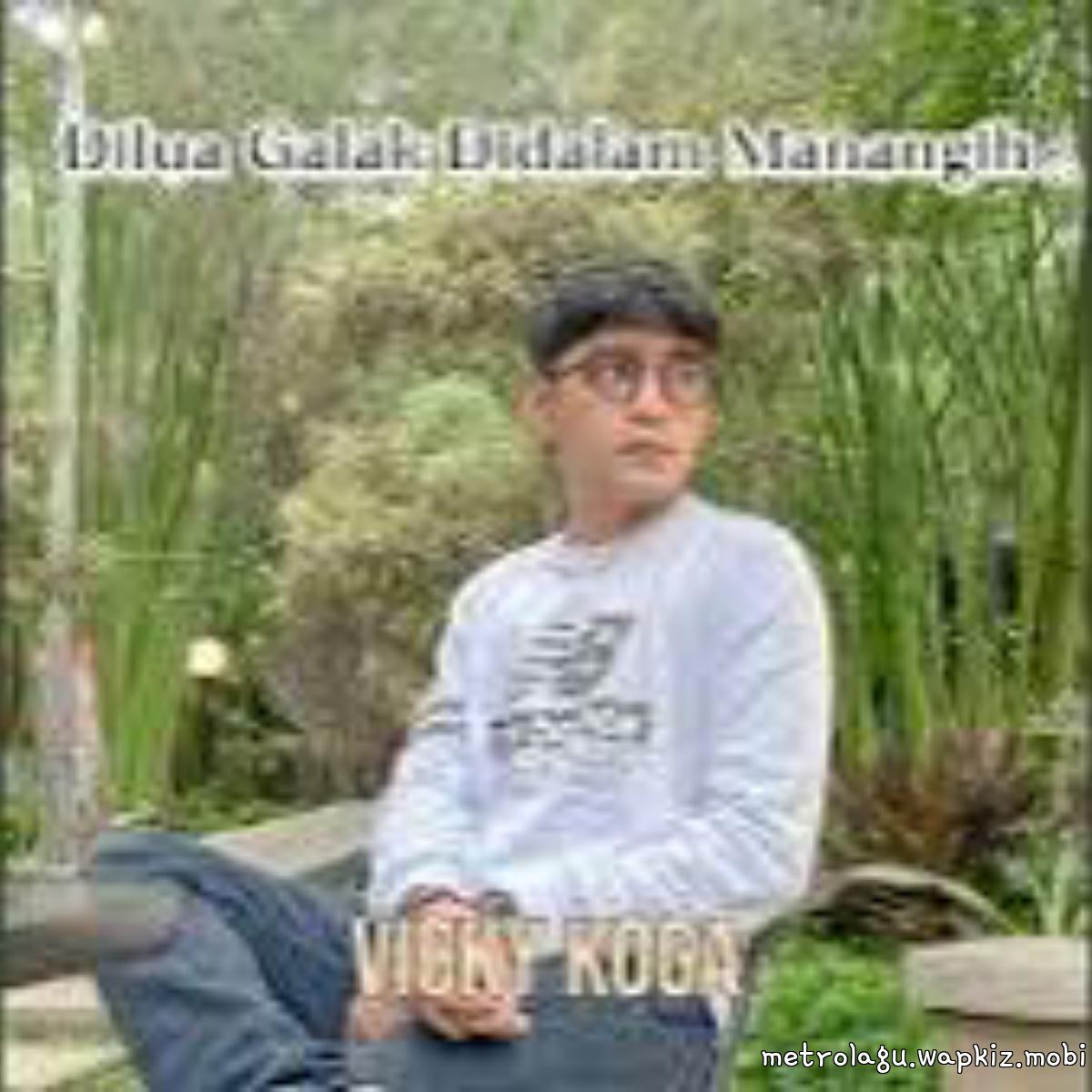 Vicky Koga - Dilua Galak Didalam Manangih cover art on Wallkpop
