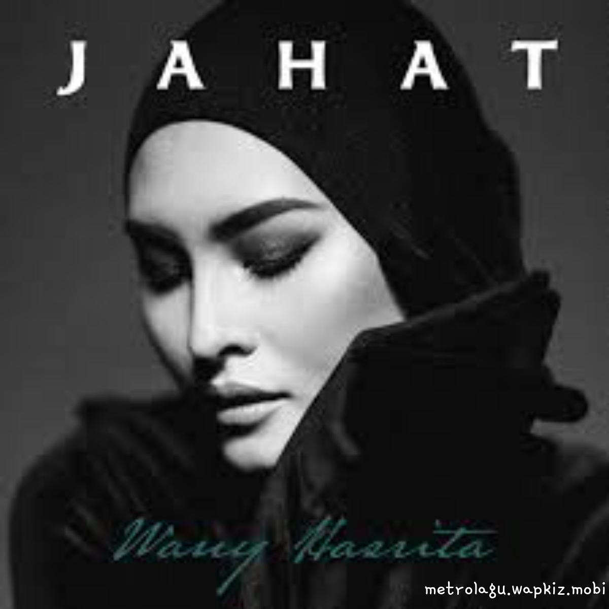 Wany Hasrita - Jahat cover art on Wallkpop