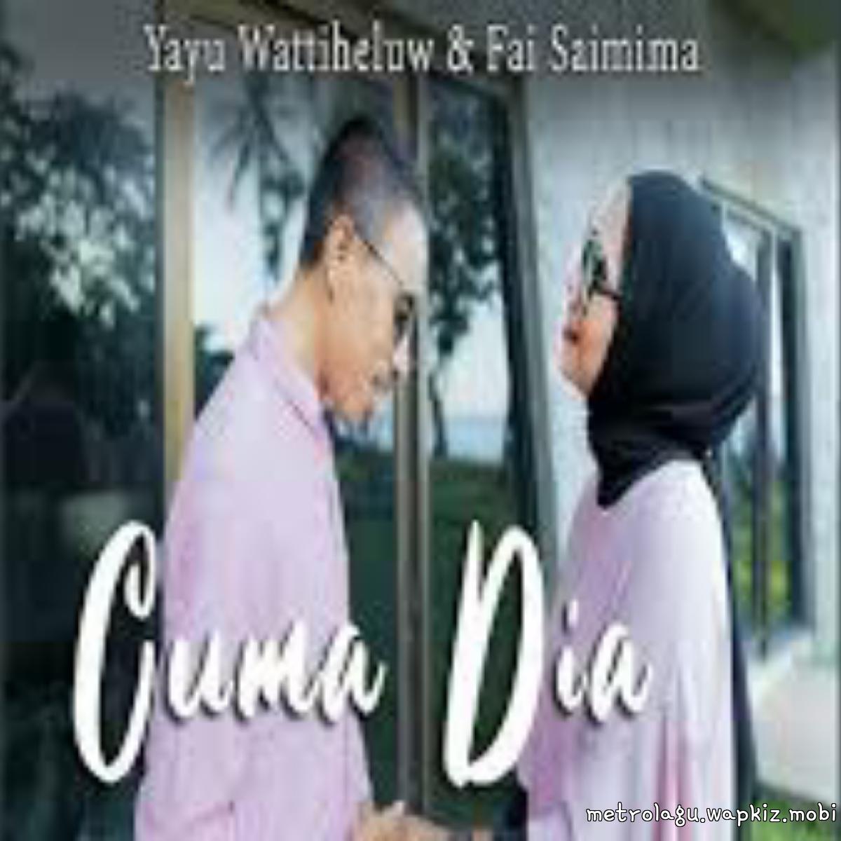 Yayu Wattiheluw - Cuma Dia cover art on Wallkpop
