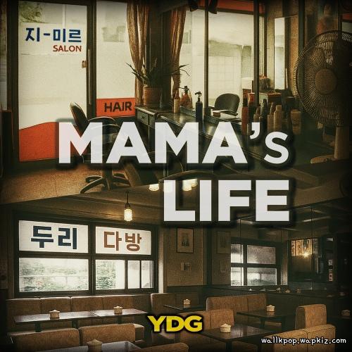 YDG - 엄마의 라이프 (MAMA’s LIFE) (Feat. Cheol-Kyu Lee) cover art on Wallkpop