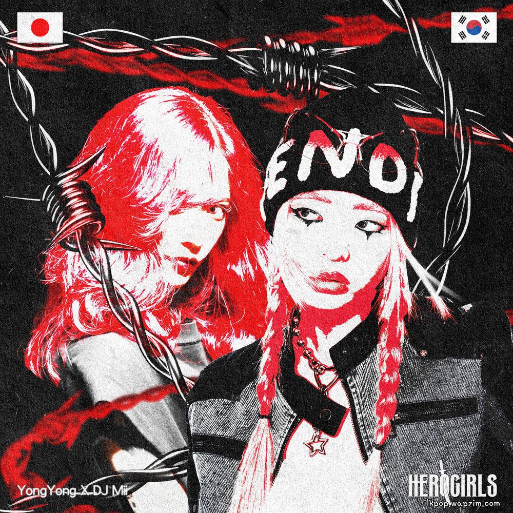 YongYong & DJ Mii - HERO cover art on Wallkpop