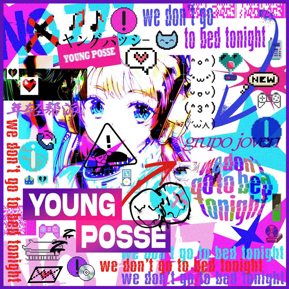 YOUNG POSSE - drum don't go to bed tonight cover art on Wallkpop