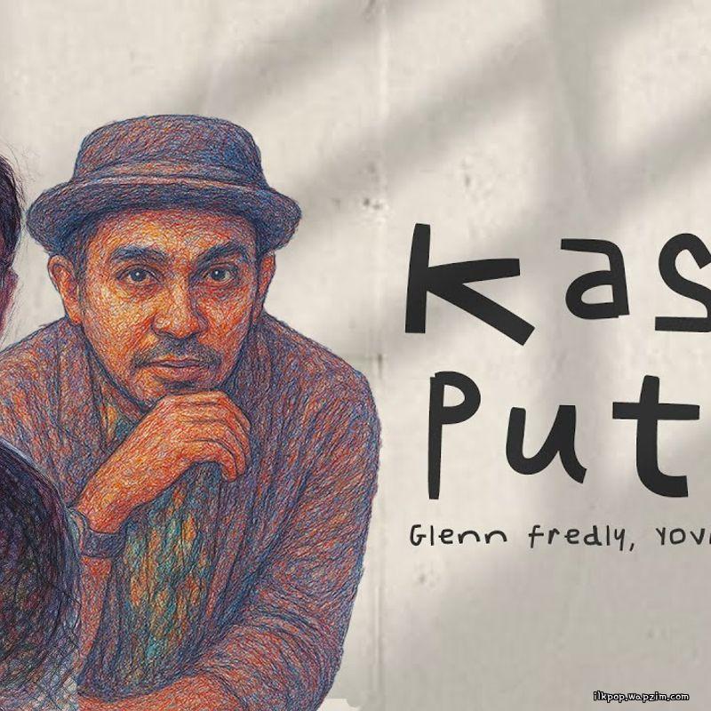 Yovie Widianto, Glenn Fredly - Kasih Putih cover art on Wallkpop
