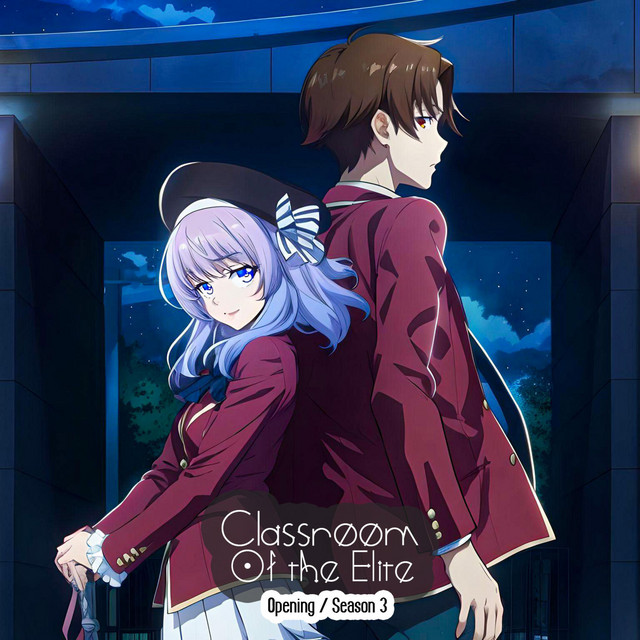ZAQ - Minor Piece [Opening Youkoso Jitsuryoku Shijou Shugi no Kyoushitsu e 3rd Season] cover art on Wallkpop